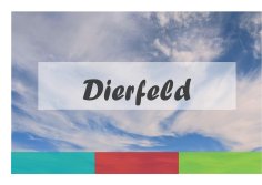 Schriftzug Dierfeld