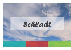 Schriftzug Schladt
