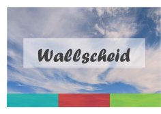 Schriftzug Wallscheid